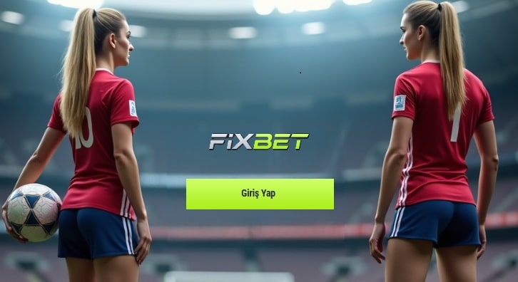 Fixbet güncel giriş